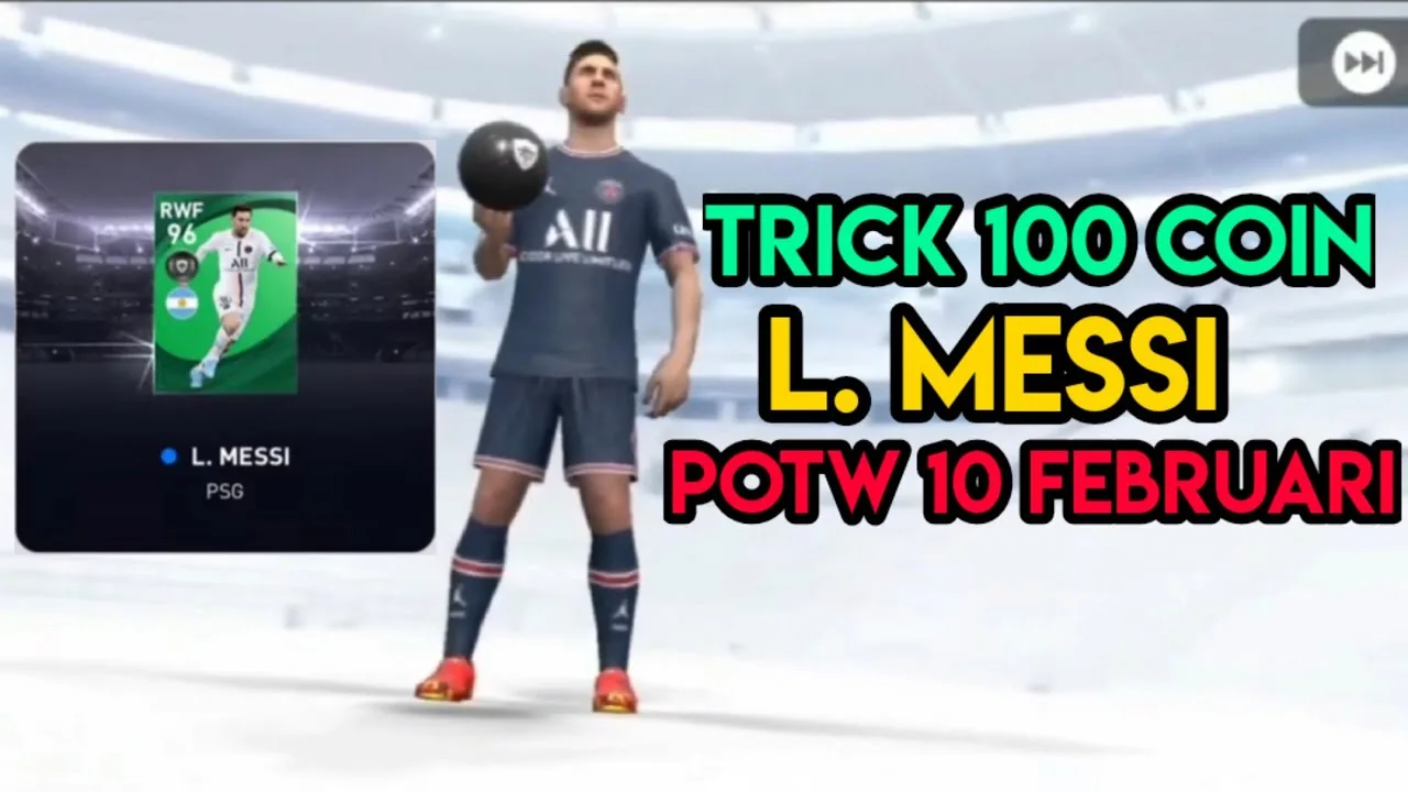 Trik cara mendapatkan lionel messi potw terbaru pes 2021