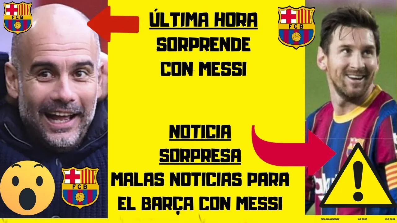 MALAS NOTICIAS para el BARÇA sobre el FUTURO de LEO MESSI