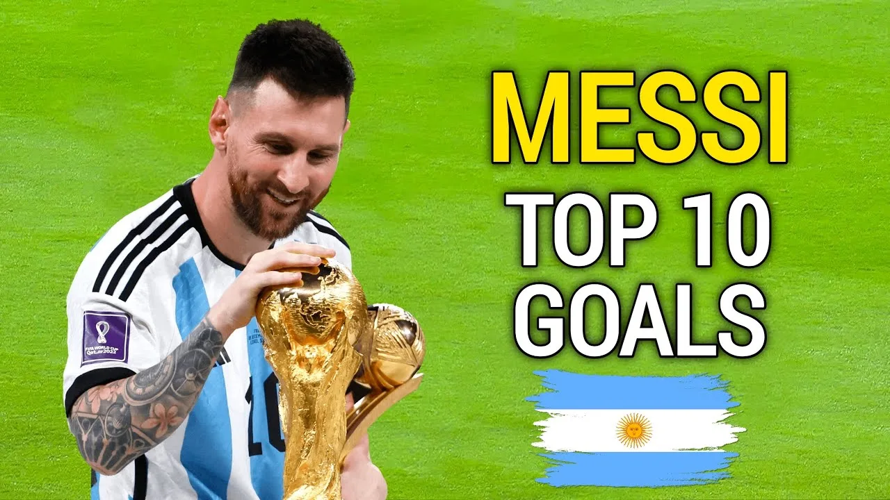 Lionel Messi – Les 10 meilleurs buts de l’Argentine