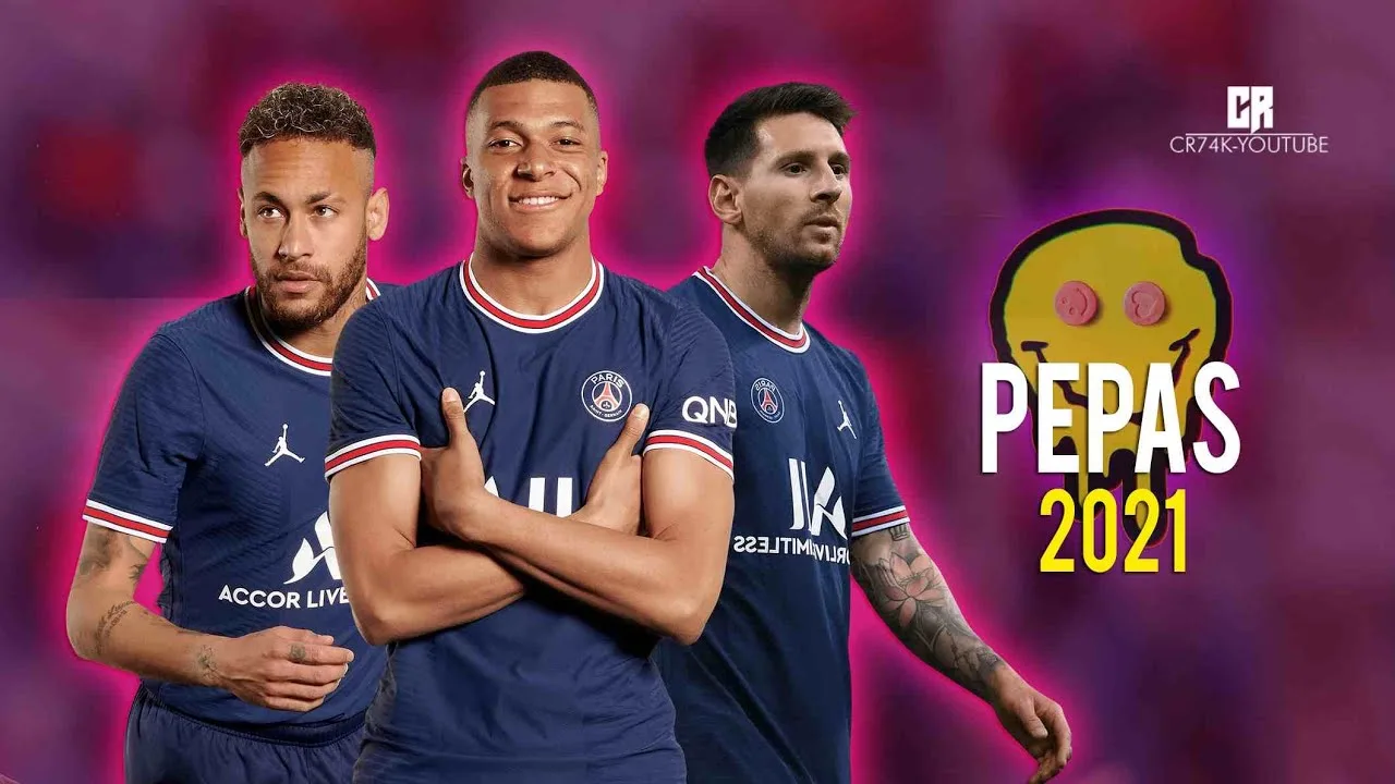 Kylian Mbappe ● Neymar Jr ● Lionel Messi ● Pepas | Farruko –