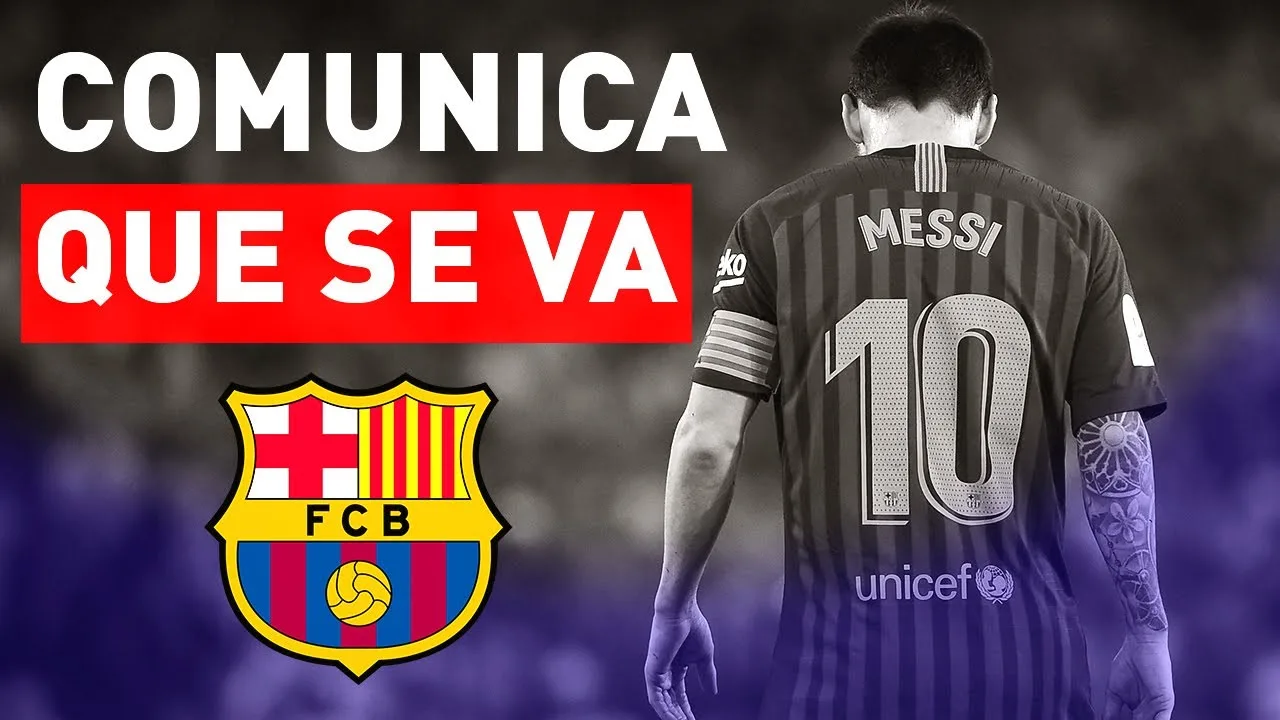 : Leo Messi comunica al BARCELONA que ABANDONA el CLUB |