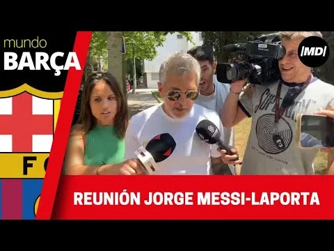 Jorge Messi visita a Laporta: « Leo prefiere volver al Barça »
