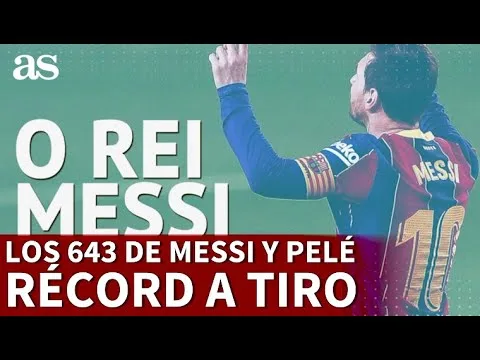 Los datos del récord que iguala Leo Messi con Pelé: 643