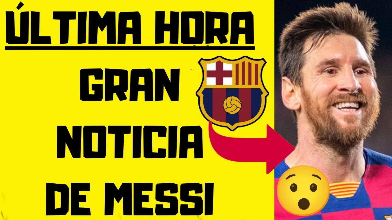 🟡 NOTICIA SORPRESA de LEO MESSI. Mira DE QUÉ SE TRATA 🔴