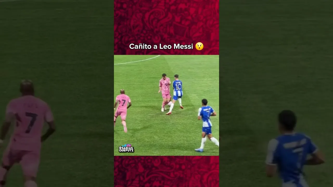😯 Cañito a Leo Messi 😯😯 | #football #footballshorts #futbol #soccer