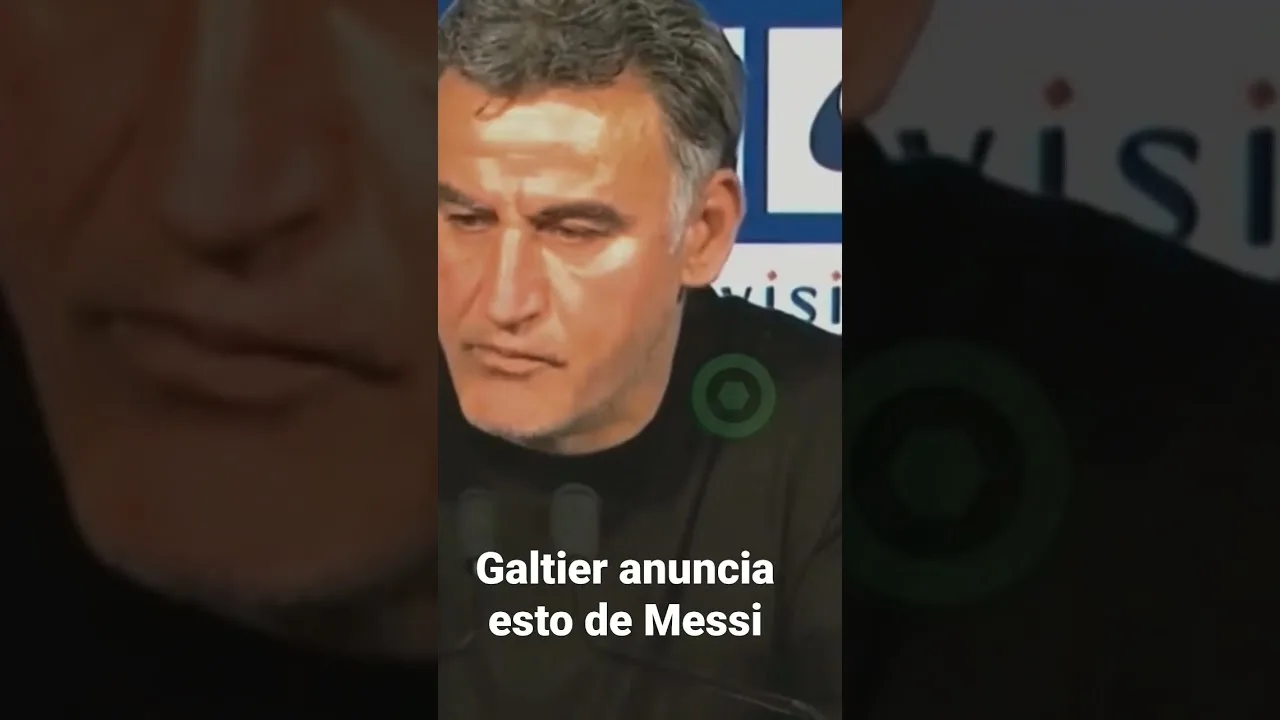 Este es el brutal anuncio de Galtier sobre Leo Messi en el