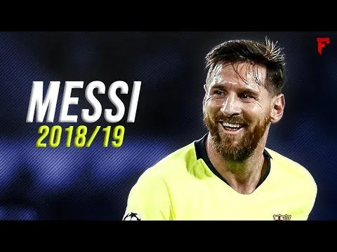 Lionel Messi 2018/19 ● The Messiah | Skills & Goals | HD