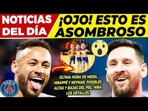 𝗕𝗘𝗦𝗧𝗜𝗔𝗟GRAN 𝗡𝗼𝘁𝗶𝗰𝗶𝗮 De 𝗟𝗲𝗼 𝗠𝗲𝘀𝘀𝗶   𝗠𝗯𝗮𝗽𝗽𝗲, 𝗠𝗲𝘀𝘀𝗶 y 𝗡𝗲𝘆𝗺𝗮𝗿