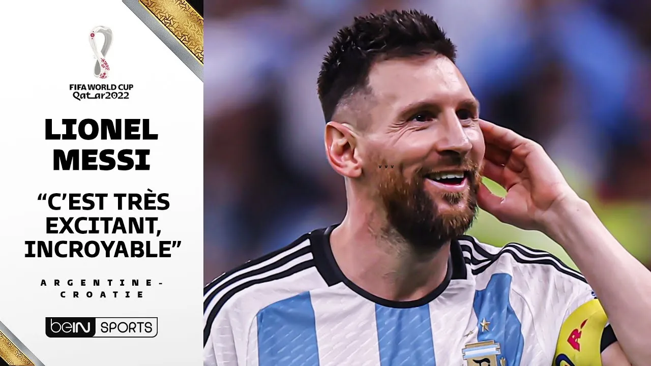 Argentine – Croatie / Lionel Messi :  » C’est incroyable ce