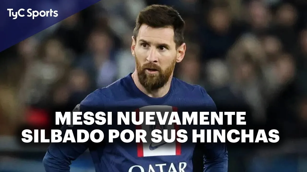 LIONEL MESSI FUE ABUCHEADO EN PSG  GALTIER LO DEFENDIÓ Y