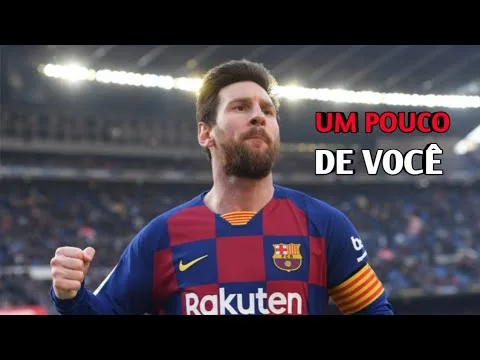 LIONEL MESSI – UM POUCO DE VOCÊ   ( VITÃO )