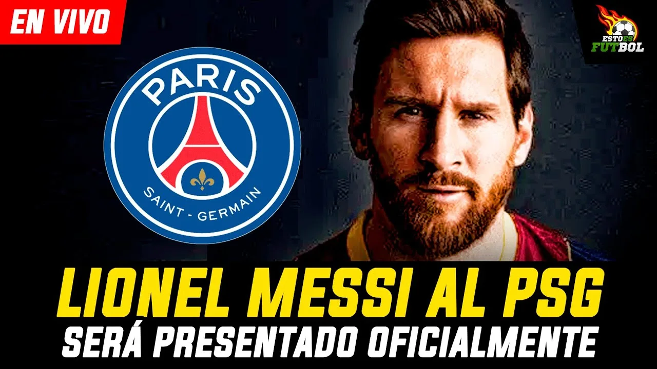 ¡OFICIAL! LIONEL MESSI ES NUEVO JUGADOR DEL PSG