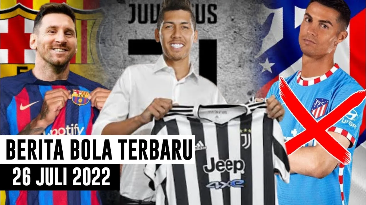 BERITA BOLA TERBARU HARI INI – FIRMINO JOIN JUVENTUS LEO