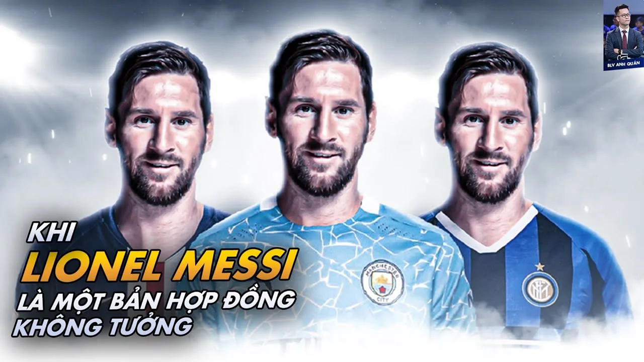KHI LIONEL MESSI LÀ MỘT BẢN HỢP ĐỒNG KHÔNG TƯỞNG