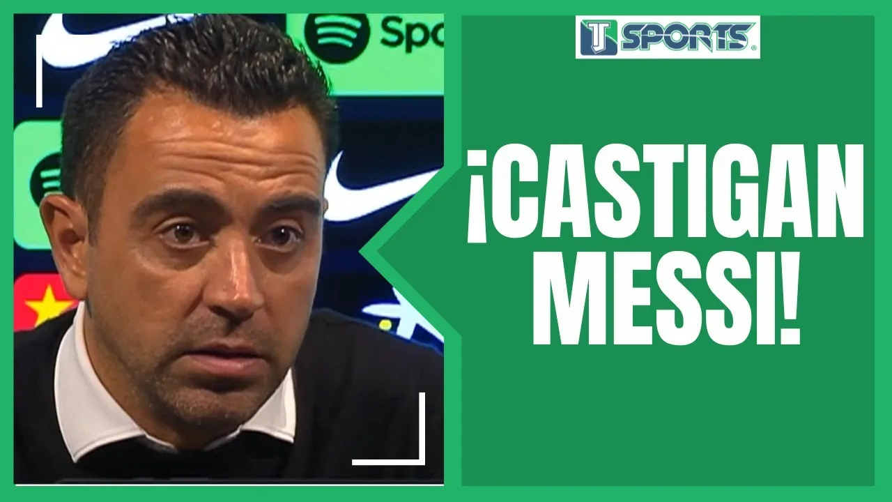 La RESPUESTA de Xavi a la SUSPENSIÓN de Lionel Messi en el