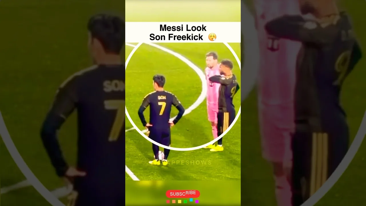 Messi look when Son FREEKICK 😬#intermiami #messi #leomessi #sonheungmin