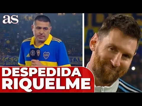 DESPEDIDA RIQUELME: EMOTIVO DISCURSO hacia MESSI y MARADONA