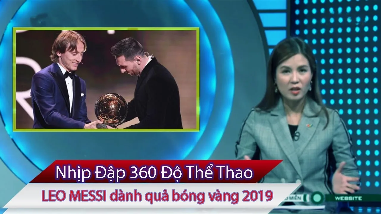 Nhịp Đập 360 Thể Thao – 03/12/19: LEO MESSI dành quả bóng