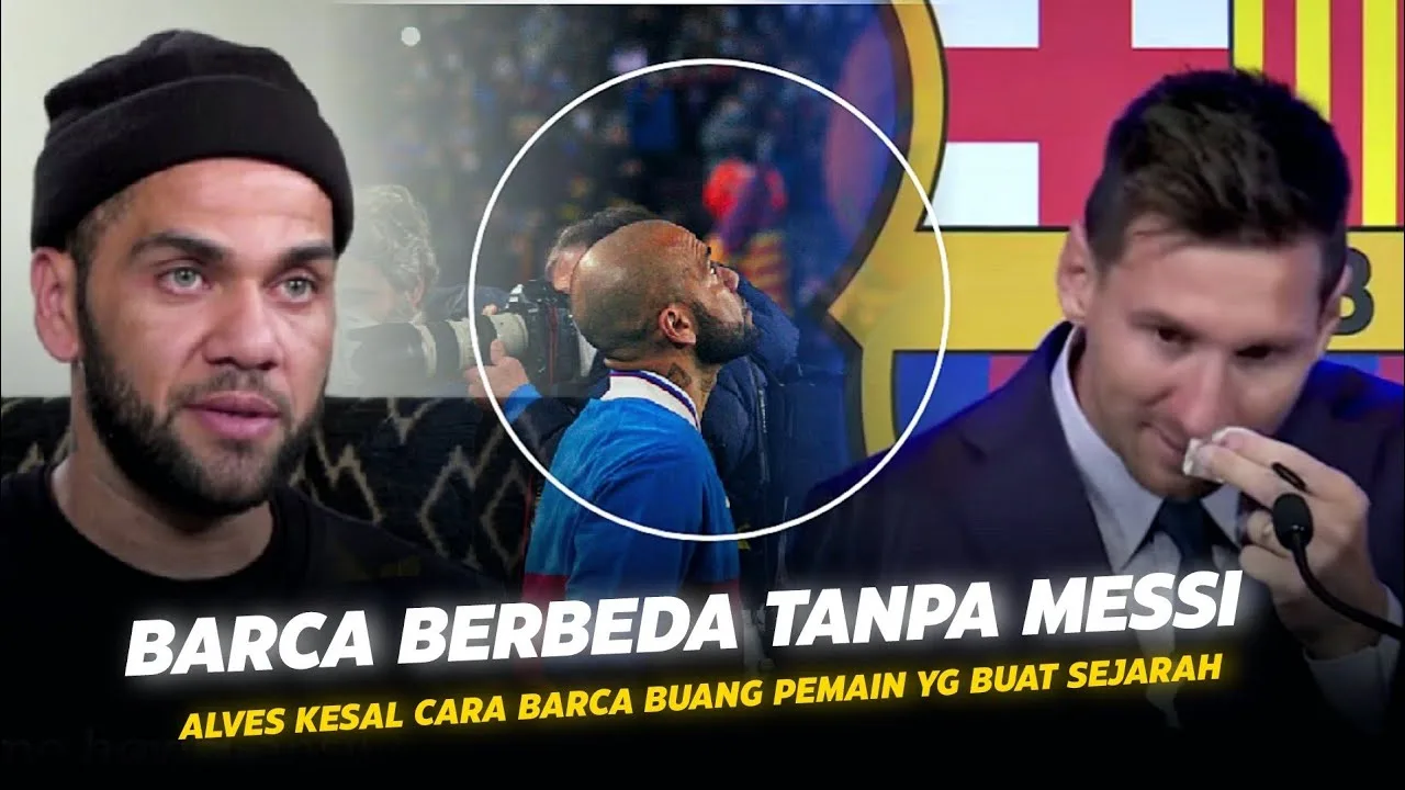 Tanpa Messi Barca BerbedaInilah Kekesalan Dani Alves Usai
