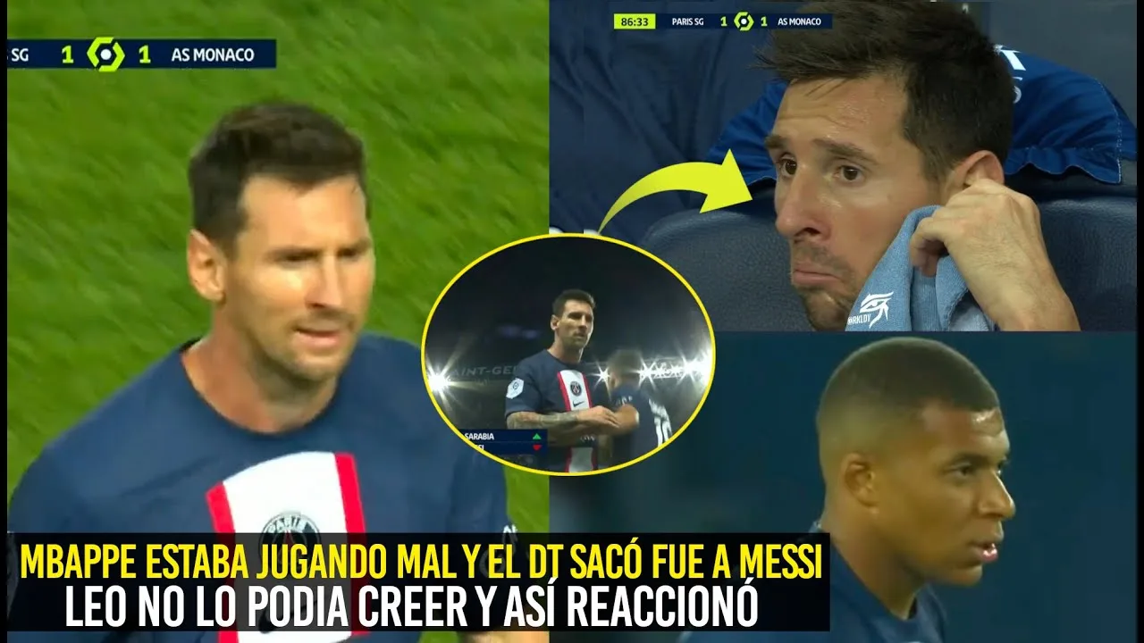 MBAPPE ESTABA JUGANDO MAL Y EL DT SACÓ FUE A MESSI, LEO ASÍ
