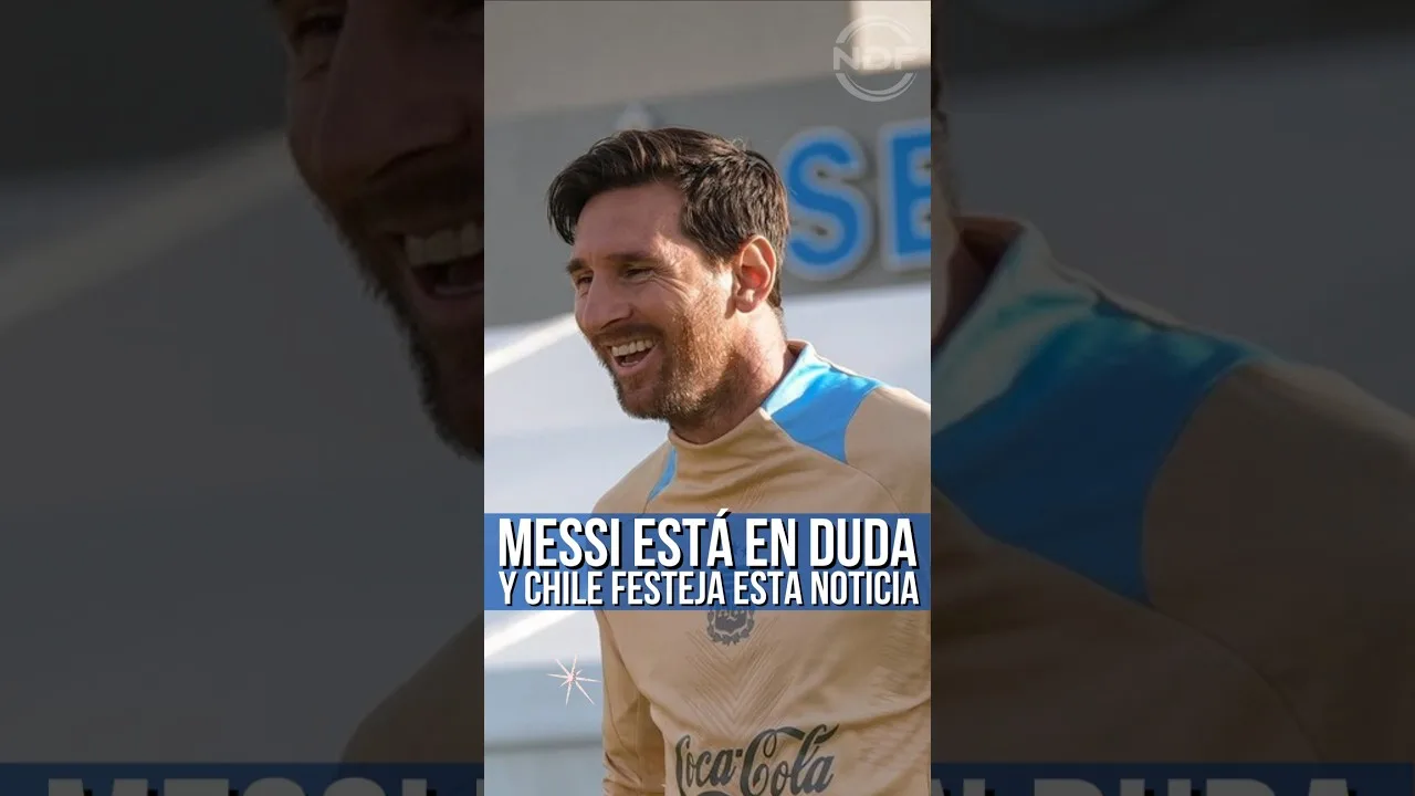 Leo Messi est dans le doute de jouer contre le Chili 😱
