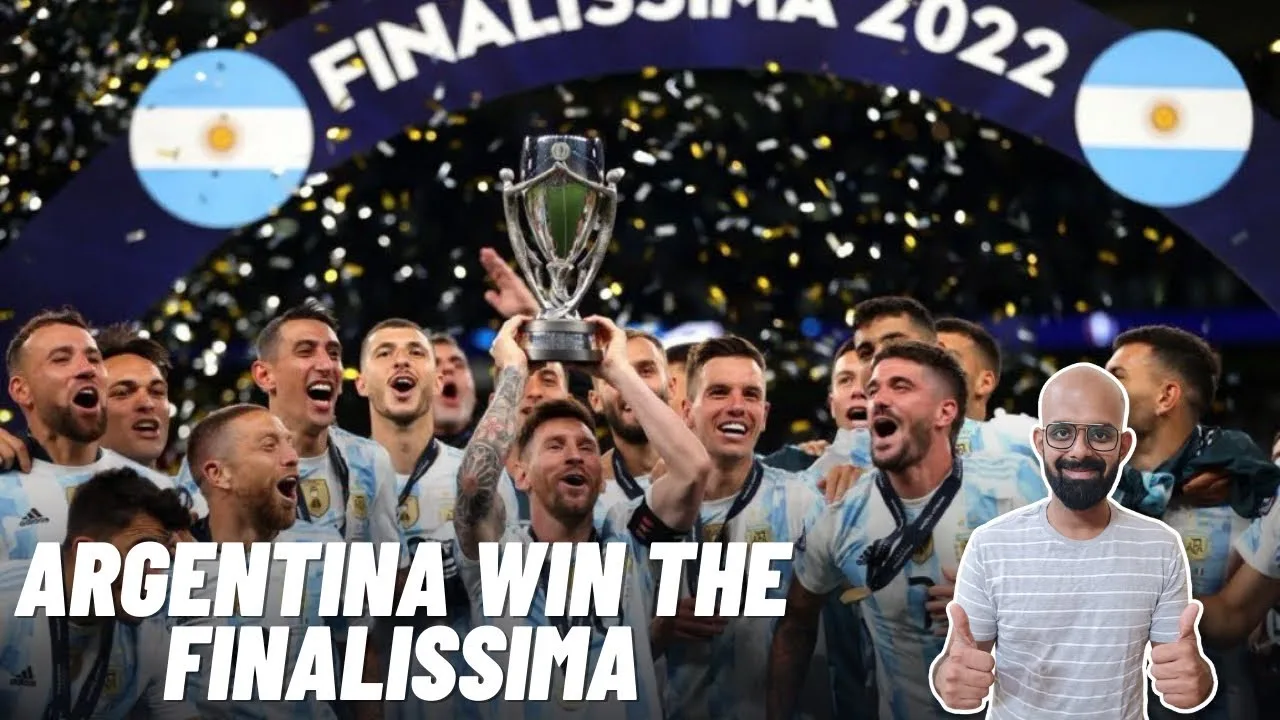 Argentina win the Finalissima Title | Leo Messi at his Best
