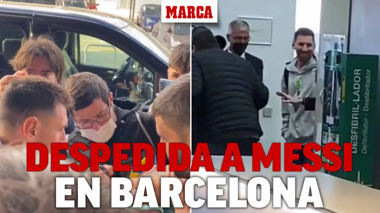 Cuánto se le echa de menos a Leo: así despiden a Messi de