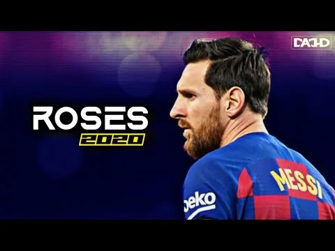 Lionel Messi 2020 Roses – Imanbek Remix | Unbelievable