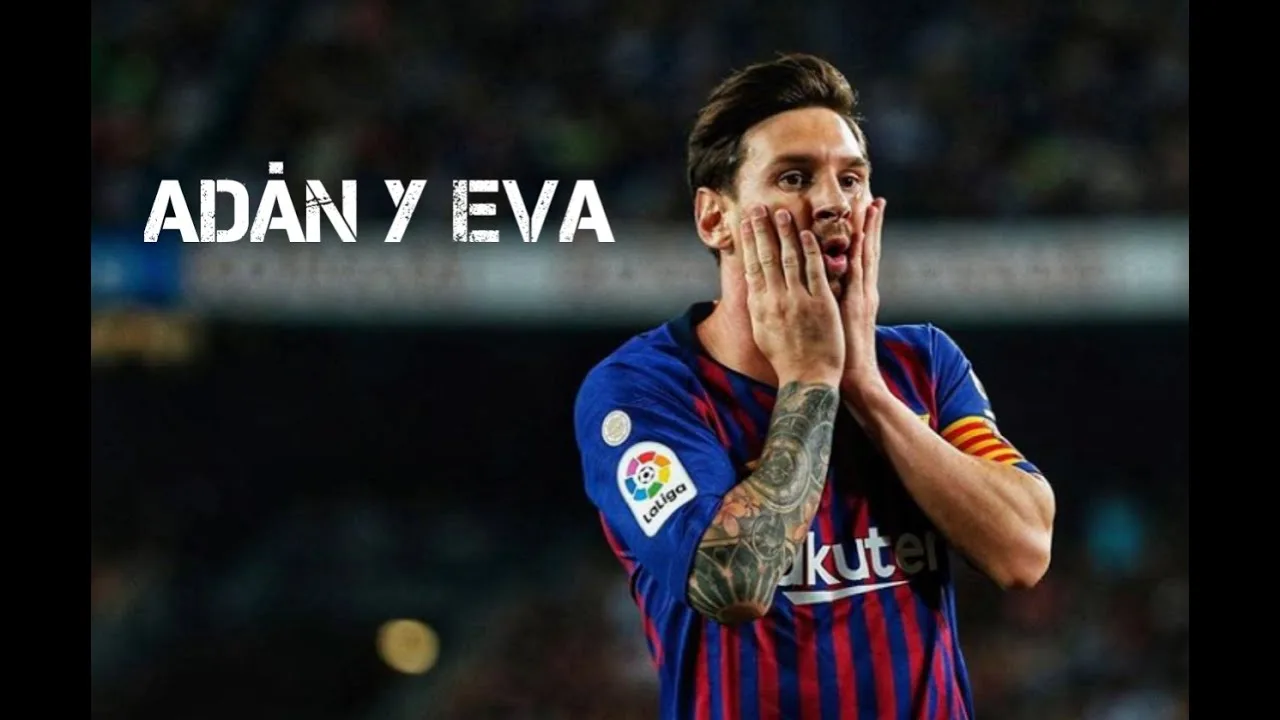 Lionel Messi ⚫ Adán y Eva – Paulo Londra