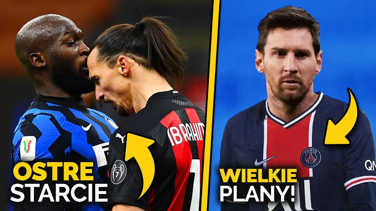Ibra i Lukaku STRACILI KONTROLĘ NAD SOBĄ… Leo Messi zaczął