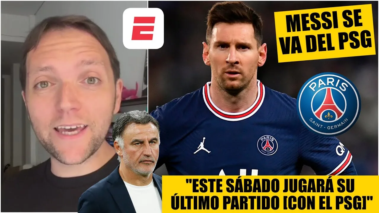 BOMBAZO MESSI FUERA DEL PSG. Galtier confirma que Leo se va