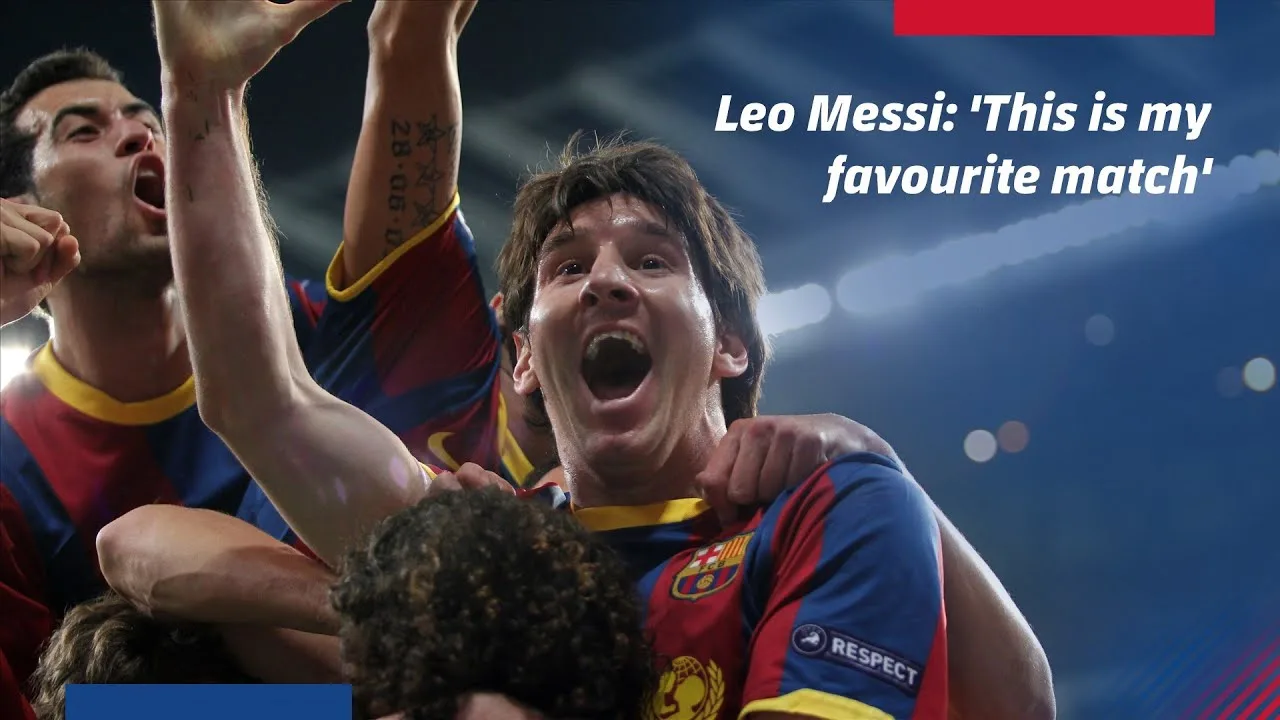 Leo Messi reveals his favourite match