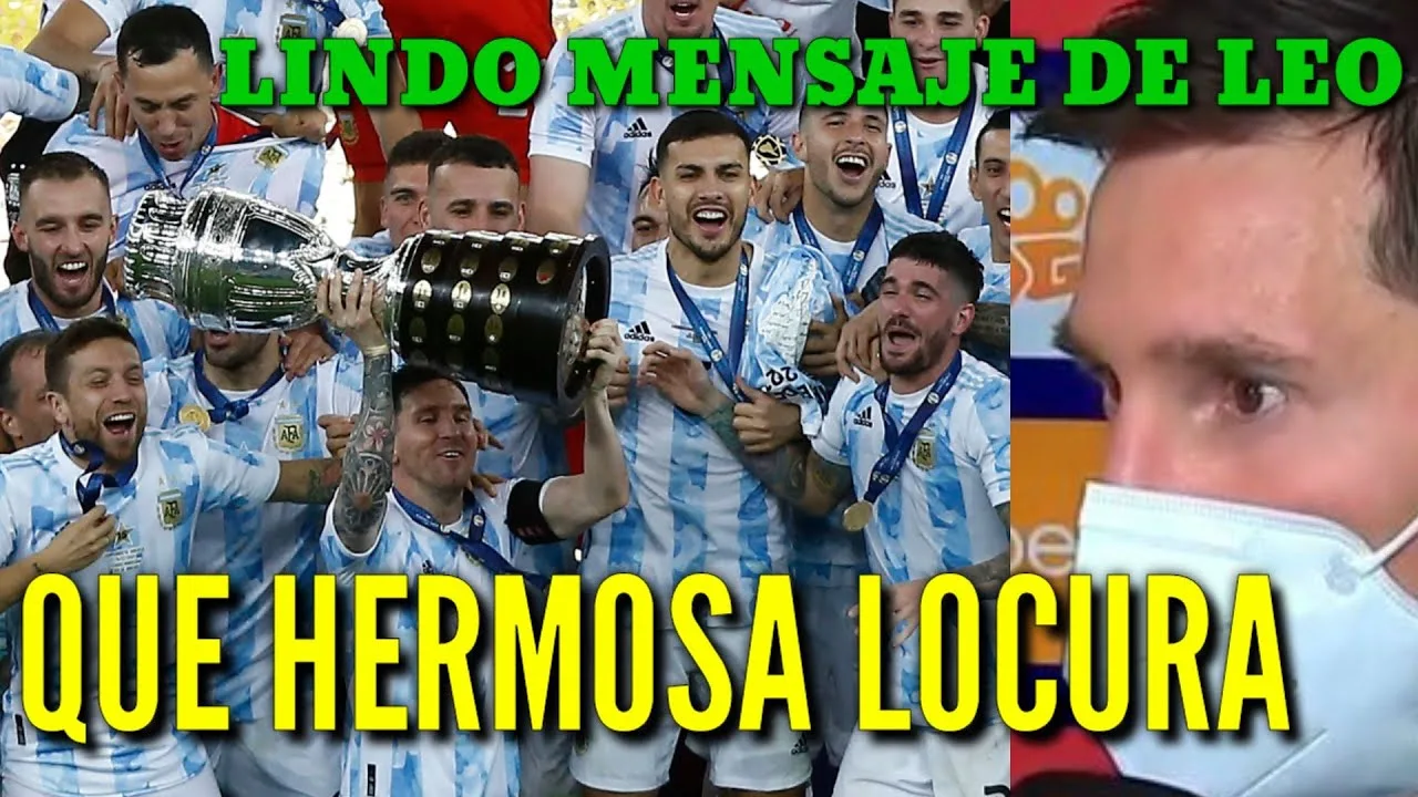 EMOTIVAS PALABRAS DE LIONEL MESSI TRAS SALIR CAMPEÓN ¡QUE