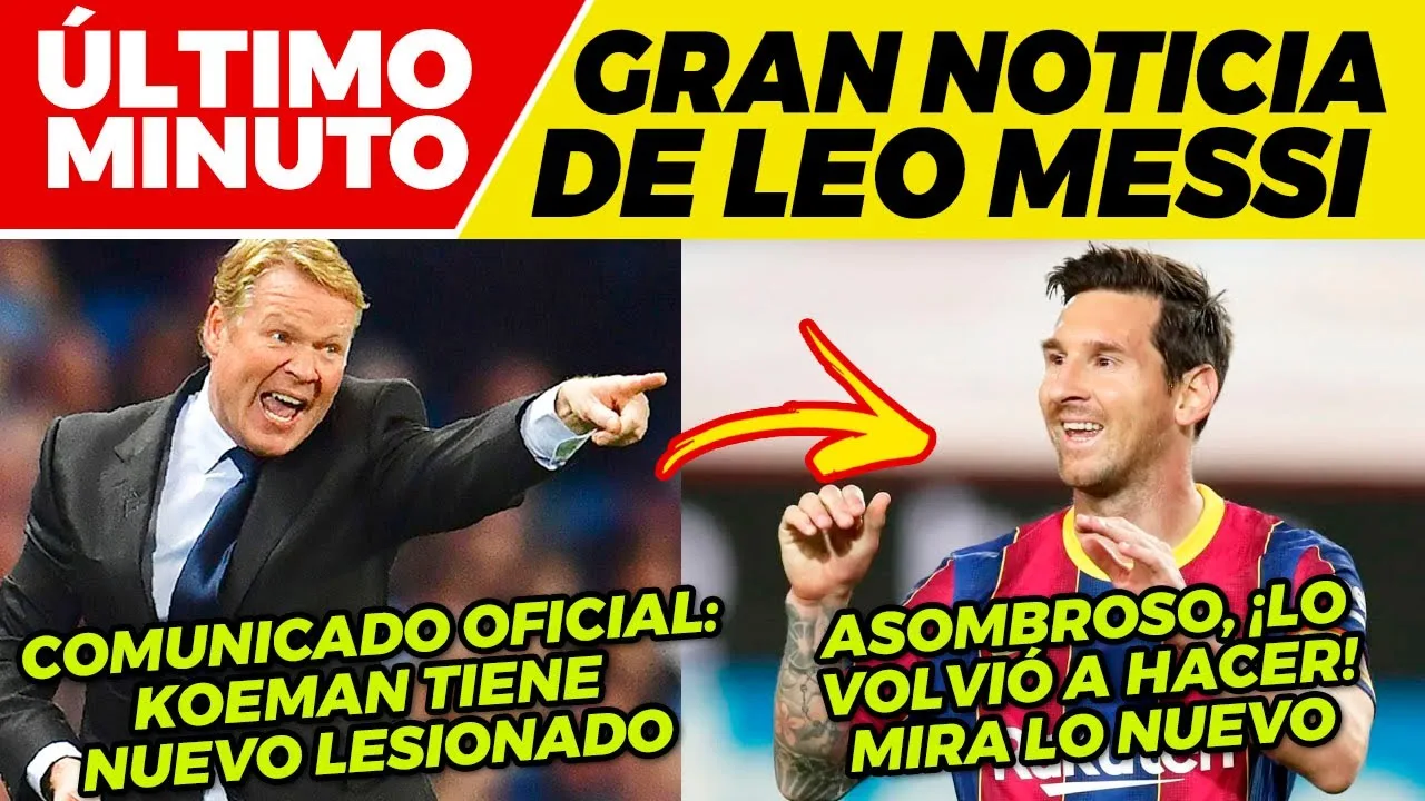 GRAN NOTICIA de LEO MESSI COMUNICADO OFICIAL: NUEVO