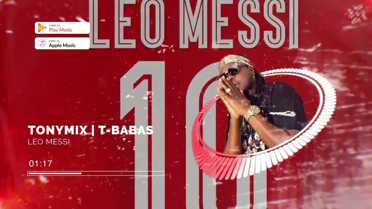 TonyMix | T-Babas — Leo messi [Official Audio]