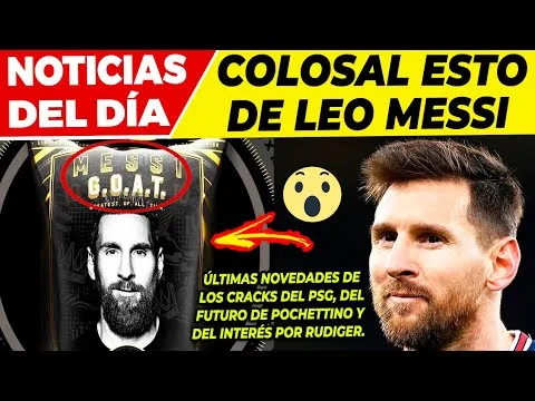 MARAVILLOSA NOTICIA de LEO MESSI  GIRO INESPERADO con