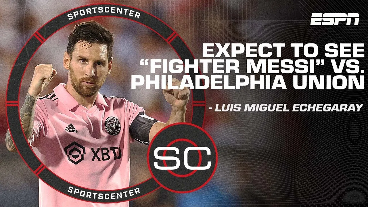 Expect to see ‘fighter Messi’ vs. Philadelphia Union in