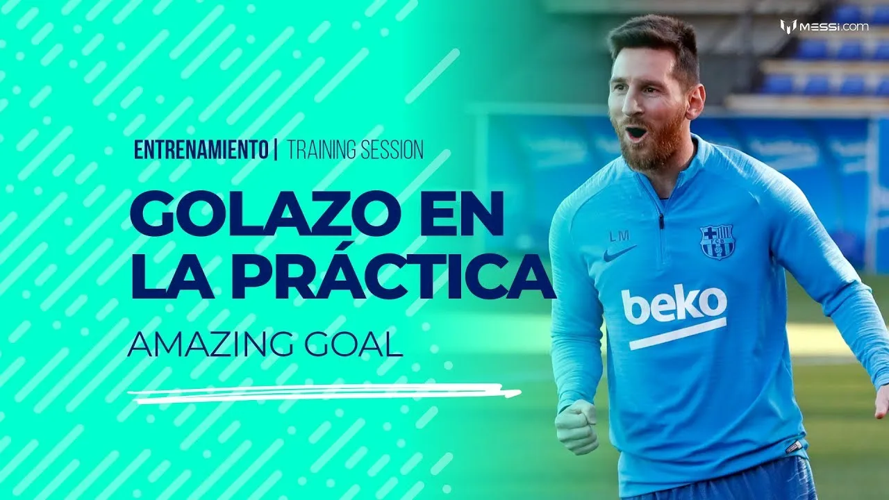Superbe but de Messi lors du dernier entraînement