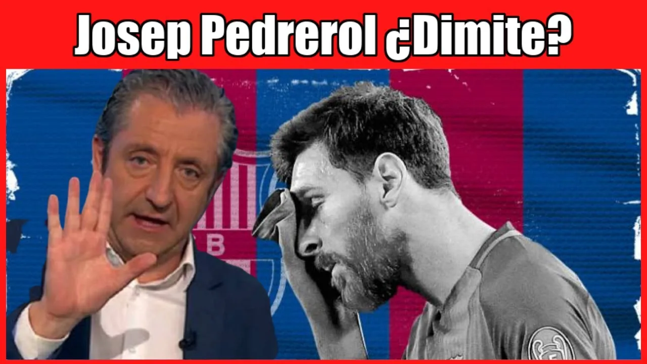 Josep Pedrerol rompe su silencio tras la salida de Leo Messi