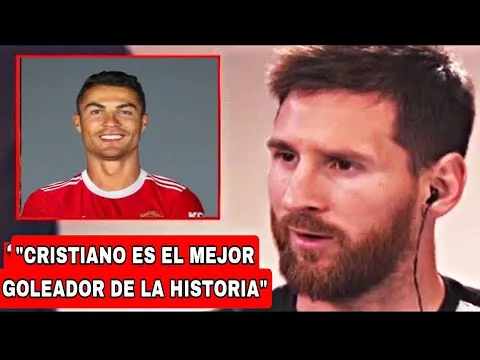 Leo Messi: ¿Cristiano Ronaldo? "Es el MEJOR GOLEADOR de