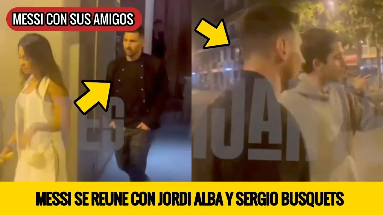 LEO MESSI SE ENCUENTRA EN UN RESTAURANTE CON JORDI ALBA Y SE