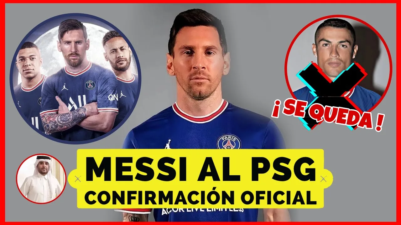 CONFIRMADO : LIONEL MESSI ES JUGADOR DEL PSG  ¿CRISTIANO