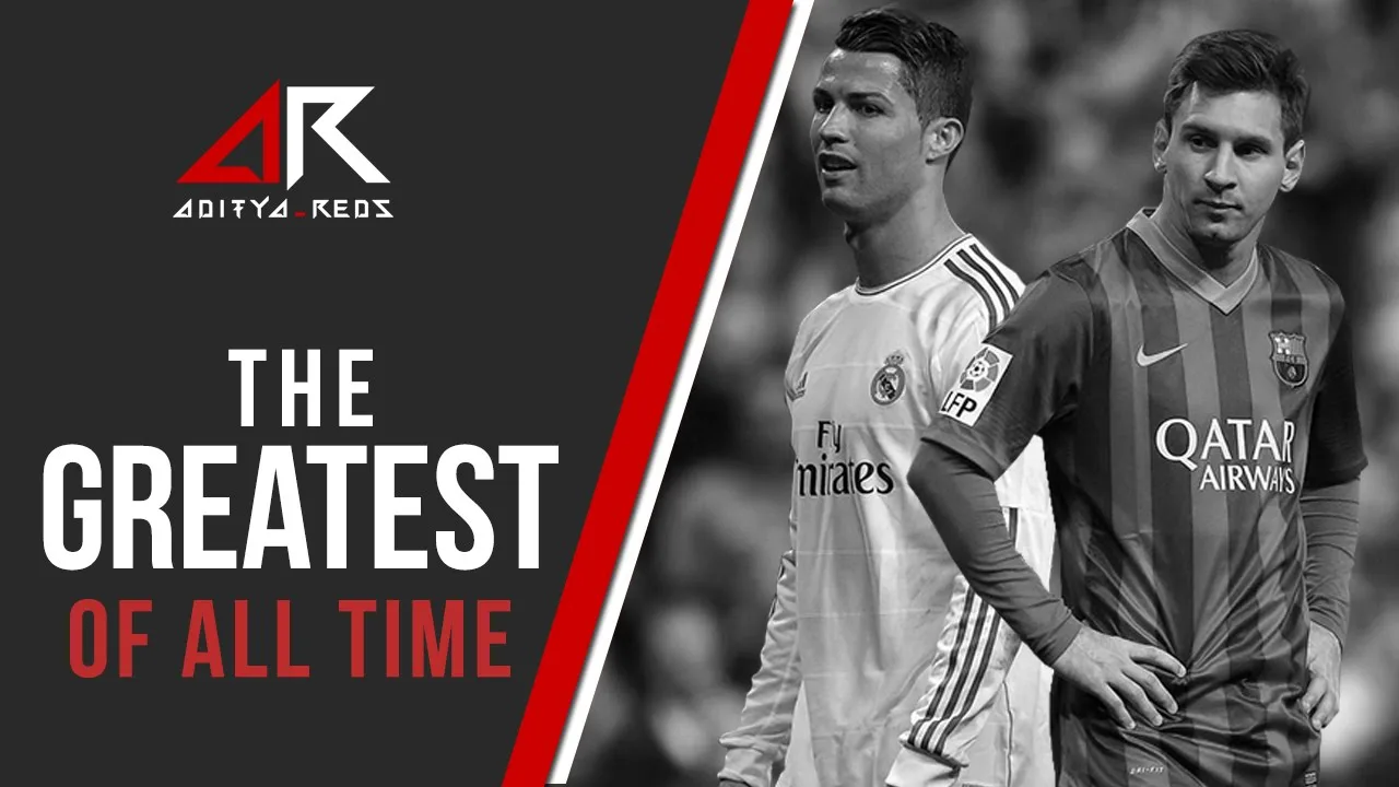 Lionel Messi & @Cristiano Ronaldo – The Greatest of all