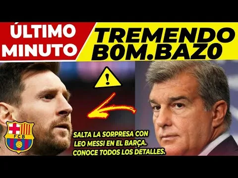 ¡B00M! Brutal Noticia De LEO MESSI Y El BARÇA  Tremendo
