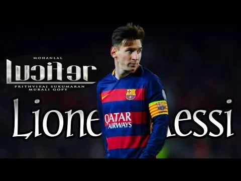 Lionel messi lucifer whatsapp status malayalam | kashyap