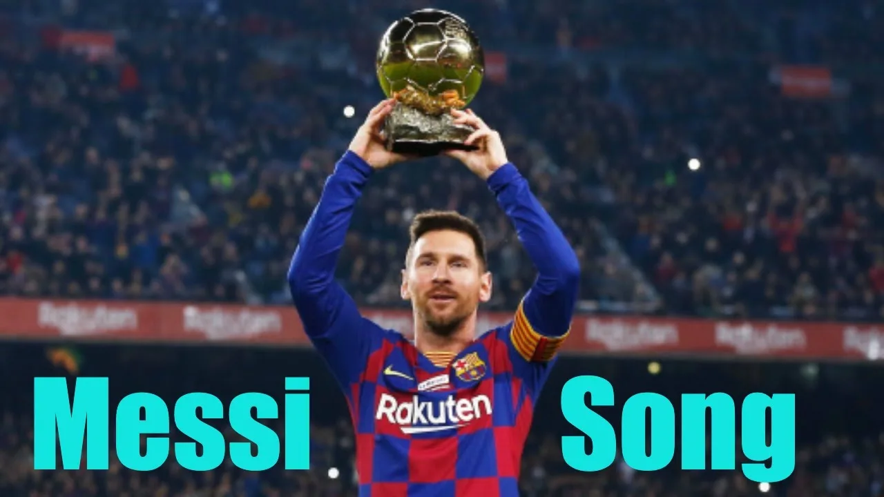 Messi The SuperStar Song | Football King Messi Song | Lionel