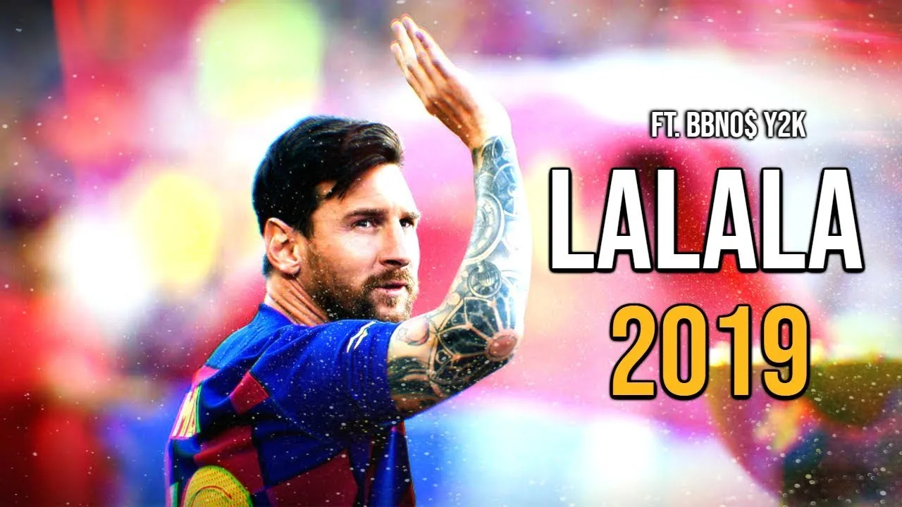 Lionel Messi ► Lalala – bbno$, y2k ● Goals & Skills