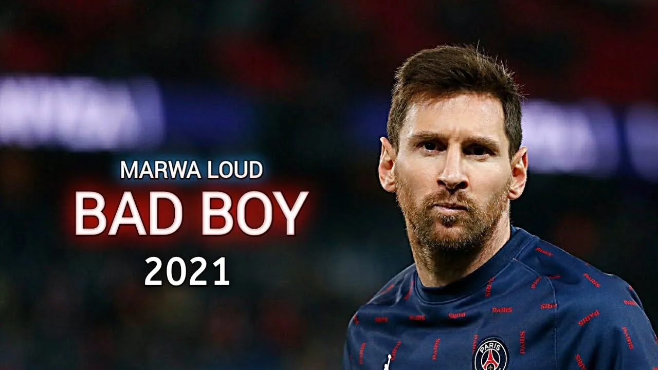 Lionel Messi ▶Marwa Loud – Bad Boy ● Skills & Goals 2021