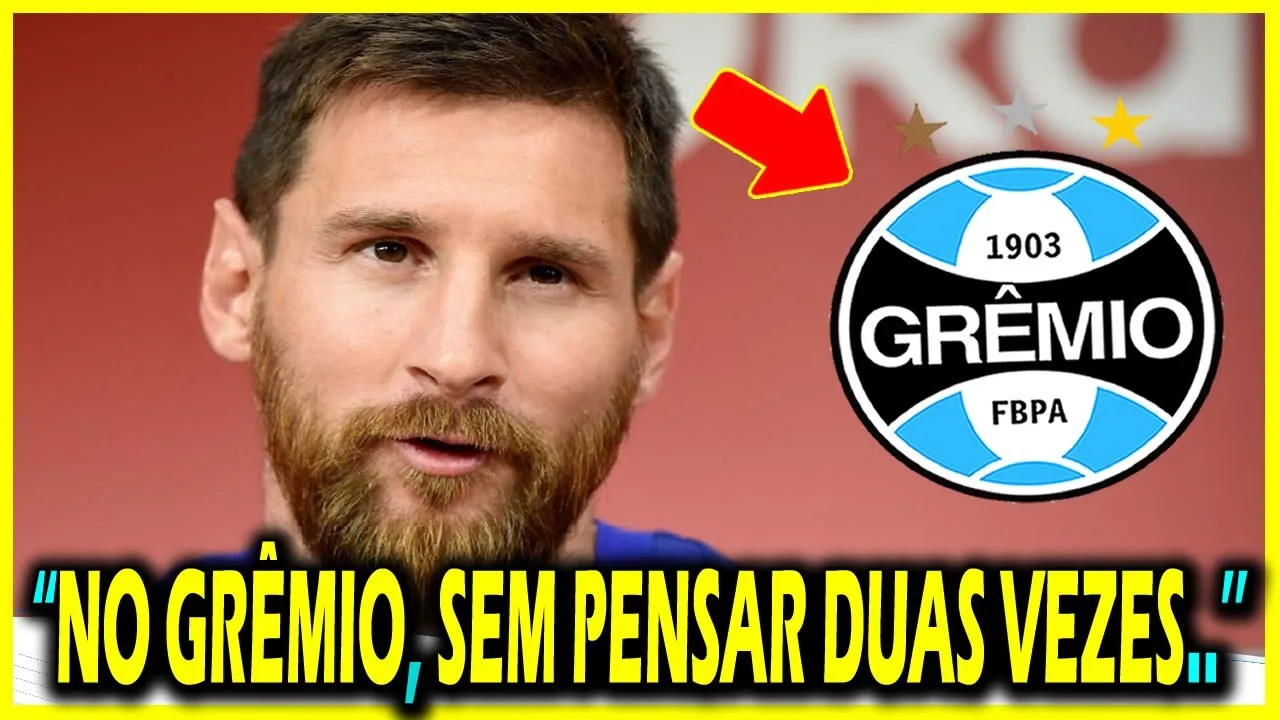 URGENTE ! LEONEL MESSI VOLTA A FALAR DO GRÊMIO, AGITOU OS