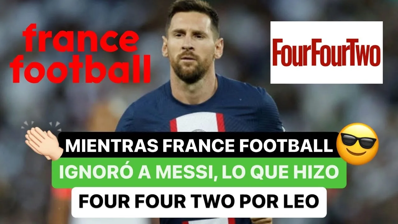 Mientras France Football ignoró a Messi , lo que hizo